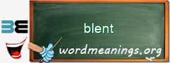 WordMeaning blackboard for blent